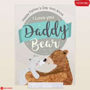 Daddy Bear Personalized Acrylic Plaque - Gift For Father