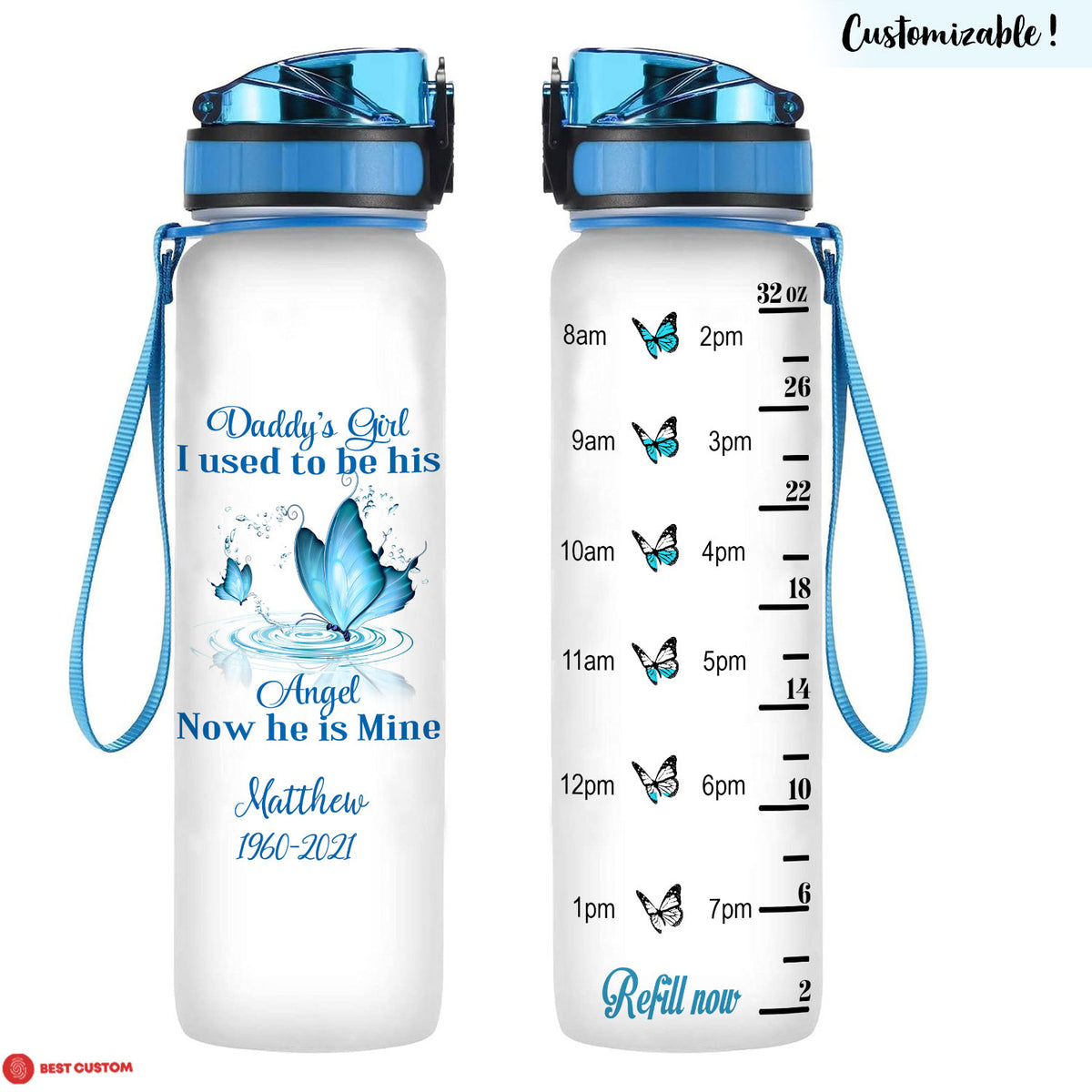 Daddy's Girl I Used To Be His Angel - Personalized Water Tracker Bottle - Memorial
