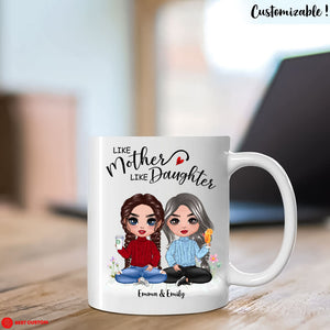 Like Mother Like Daughter Personalized Mug Gift For Mom