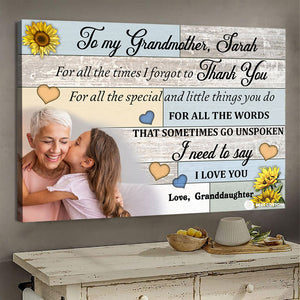 I Need To Say I Love You - Personalized Photo Canvas - Gift For Grandma