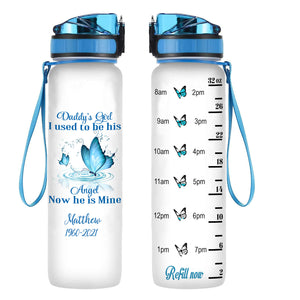 Daddy's Girl I Used To Be His Angel - Personalized Water Tracker Bottle - Memorial