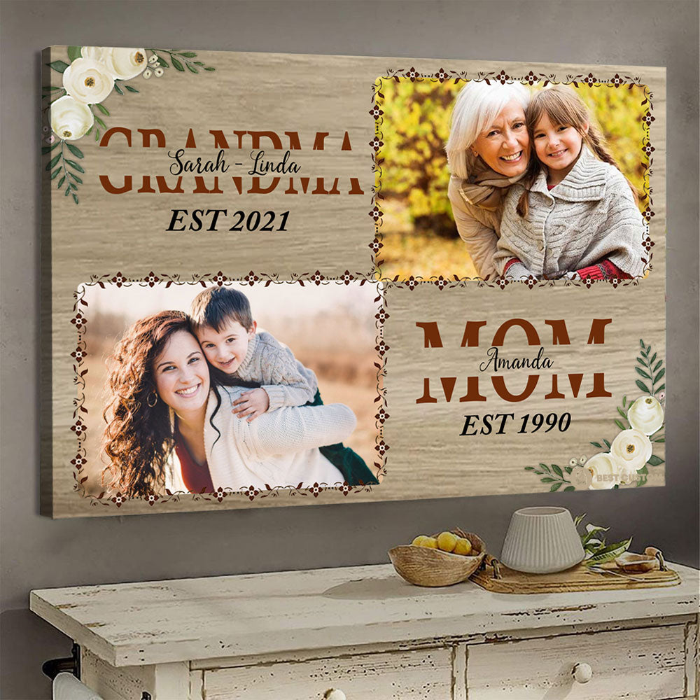 Grandma And Mom - Personalized Photo Canvas - Gift For Grandma