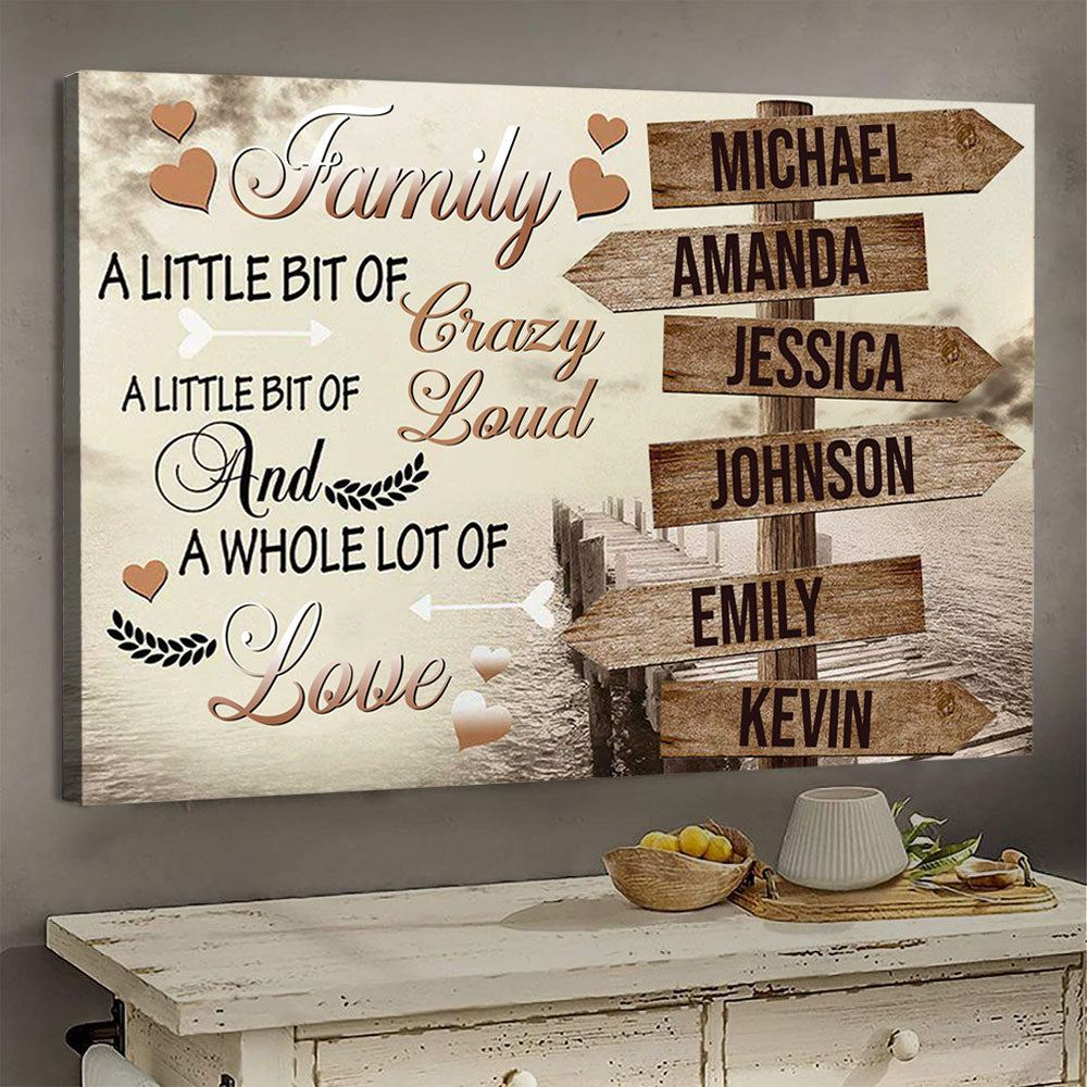 Family A Little Bit Of Crazy - Personalized Canvas - Gift For Family