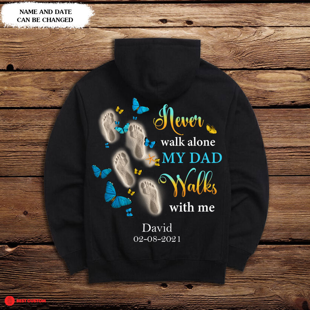 Never Walk Alone Personalized Back Design Apparel Memorial