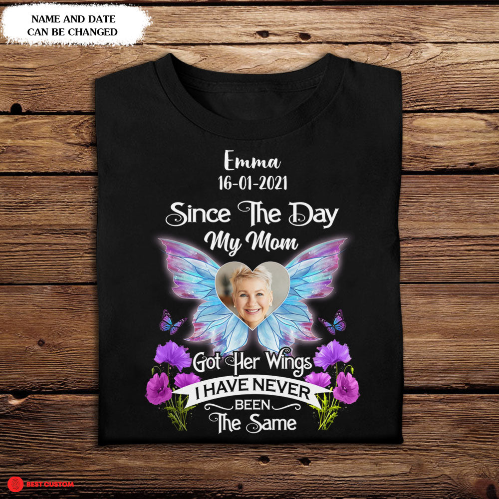 Since The Day Someone Got Wings - Personalized Photo Apparel - Memorial