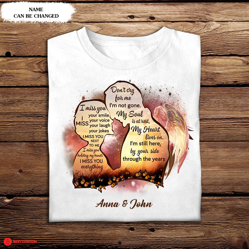 I Miss Your Smile Personalized Apparel - Memorial