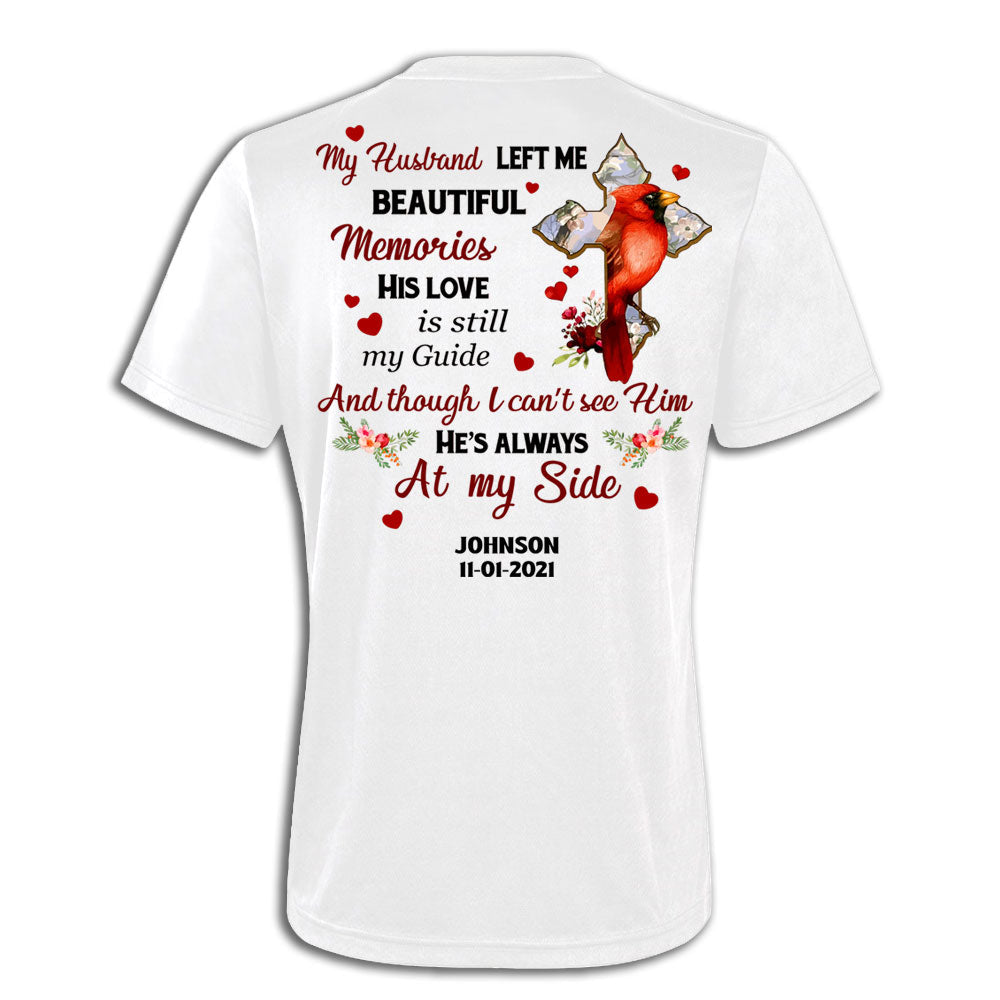 My Husband Is Always At My Side - Personalized Back Design Apparel - Husband Memorial banner-T-shirt-GG_770c48d4-9d12-49ae-a707-19c01f5850db.jpg?v=1650338134