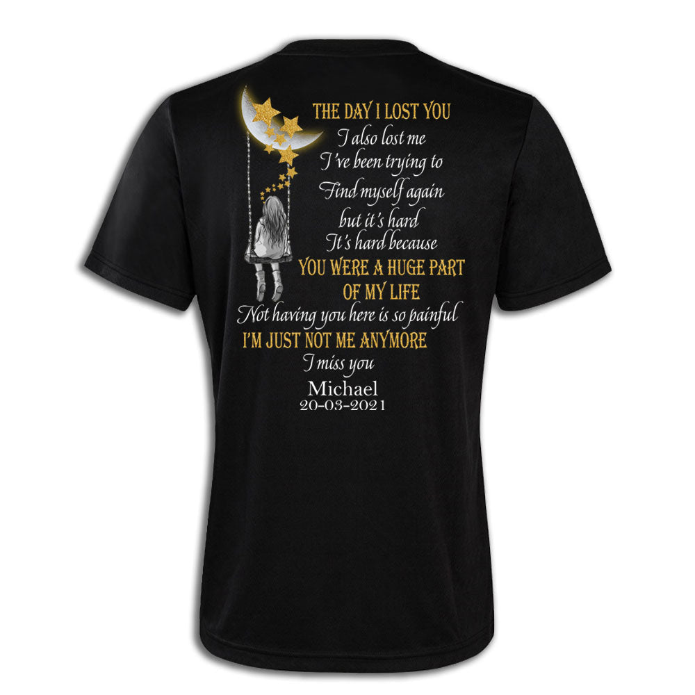 The Day I Lost You I Lost Me Custom Back Design Apparel Memorial banner-T-shirt-GG_49121c3e-c1ff-4ff3-902e-fdcf515b6ddf.jpg?v=1650342196