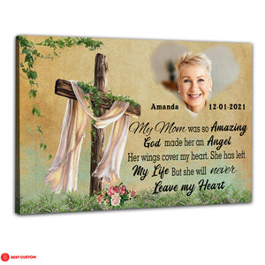 My Mom Was So Amazing God Made Her An Angel - Personalized Photo Canvas - Memorial