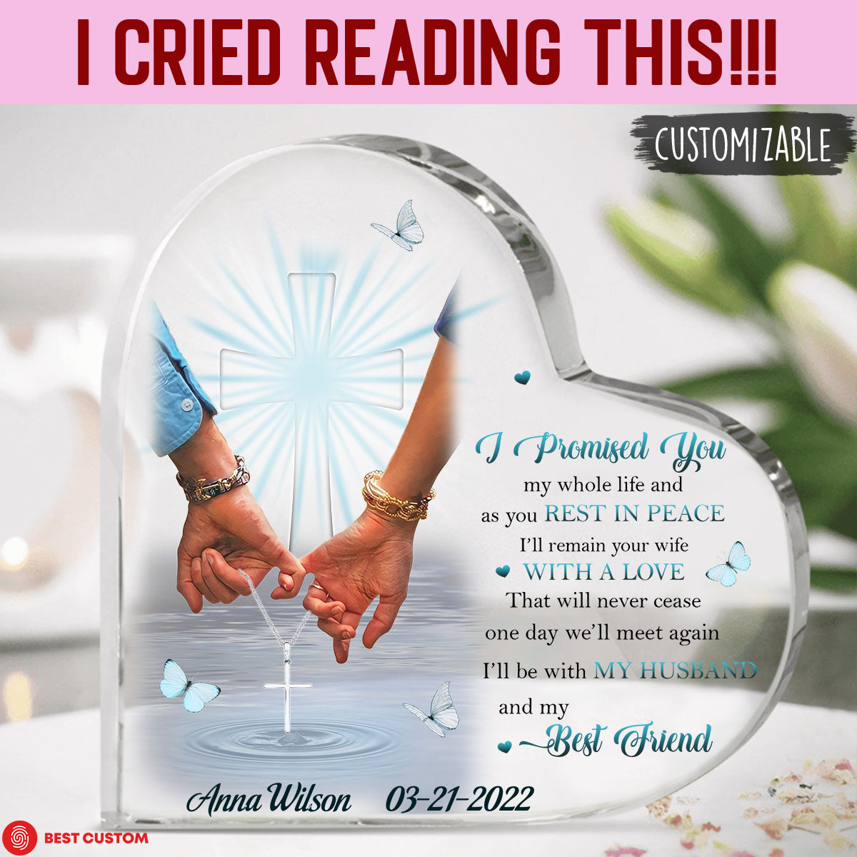 I Promised You Personalized Heart Shaped Acrylic Plaque Memorial