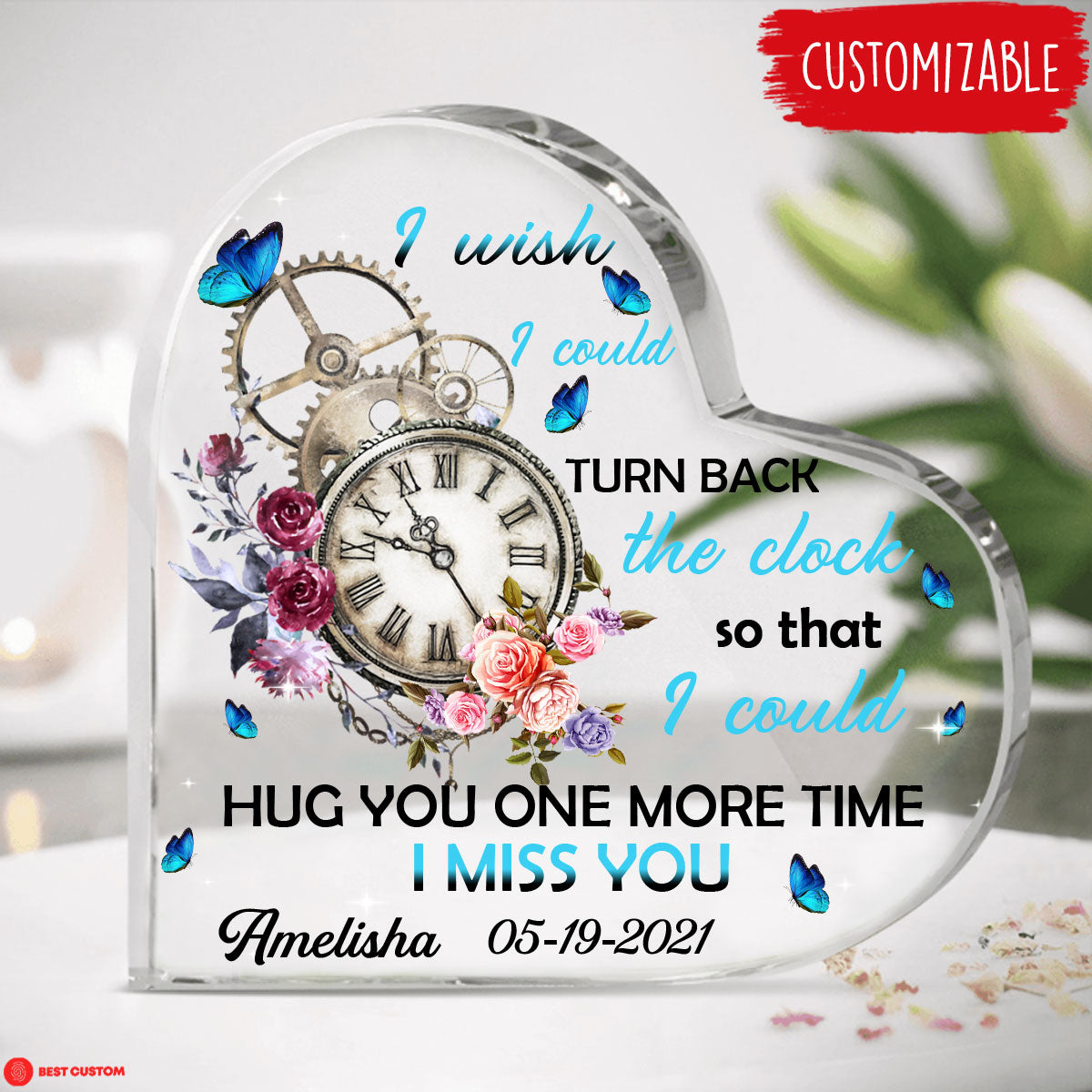 Hug You One More Time Custom Heart Shaped Acrylic Plaque Memorial