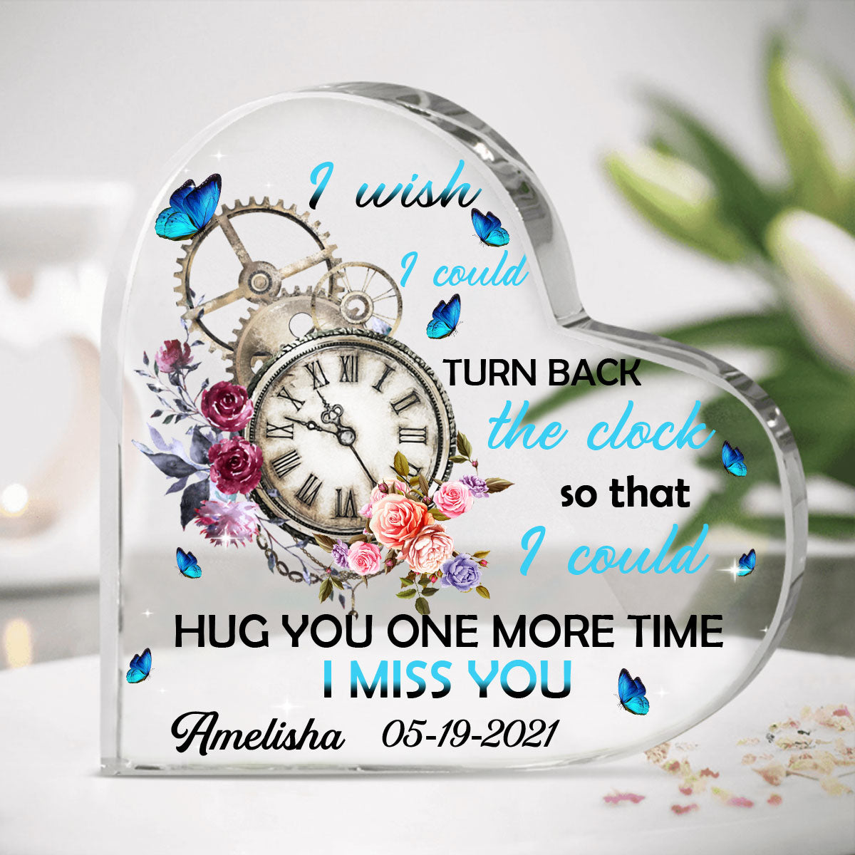 Hug You One More Time Custom Heart Shaped Acrylic Plaque Memorial