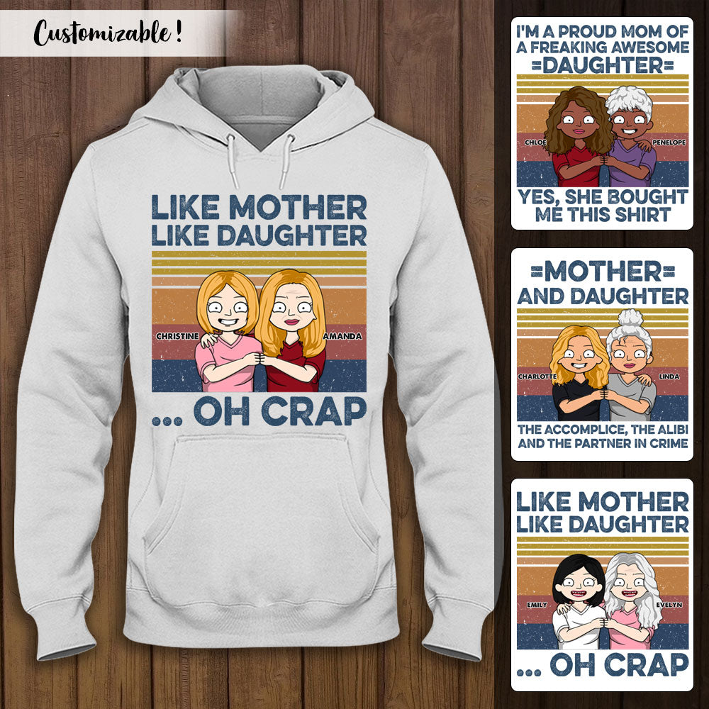 Like Mother Like Daughter Retro Vintage - Personalized Apparel - Gift For Mom