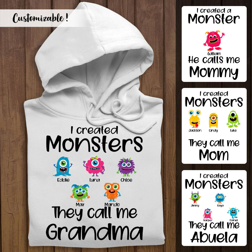I Created Monsters They Call Me Mom - Personalized Apparel - Gift For Mom
