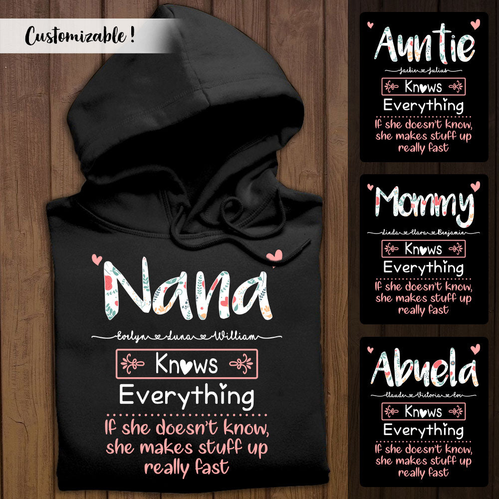 Nana Knows Everything - Personalized Apparel - Gift For Grandma