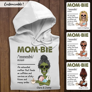 Mombie Exhausted Mom - Personalized Shirt - Gift For Mom