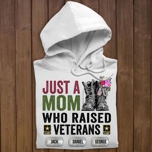 Just A Mom Who Raised Veterans - Personalized Shirt - Gift For Mom