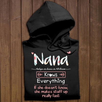 Nana Knows Everything - Personalized Apparel - Gift For Grandma