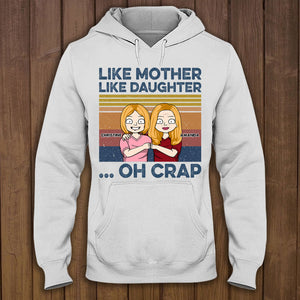 Like Mother Like Daughter Retro Vintage - Personalized Shirt - Gift For Mom