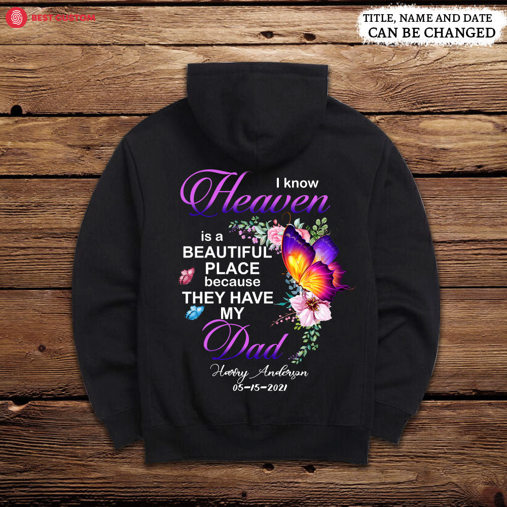 Heaven Is A Beautiful Place Personalized Back Design Apparel Memorial