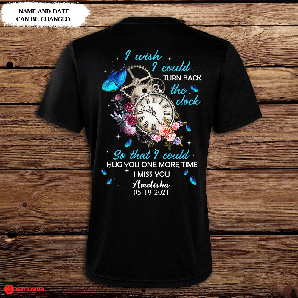 Hug You One More Time Personalized Back Design Apparel Memorial