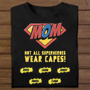 Not All Superheroes Wear Capes - Personalized Apparel - Gift For Mom banner-tshirt-GG_0316d0f1-66bc-47f3-b156-59733dcea02b.jpg?v=1646647830