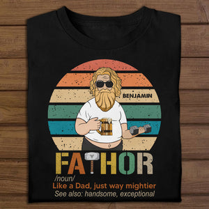 Fathor Just Way Mightier Personalized Apparel Gift For Father