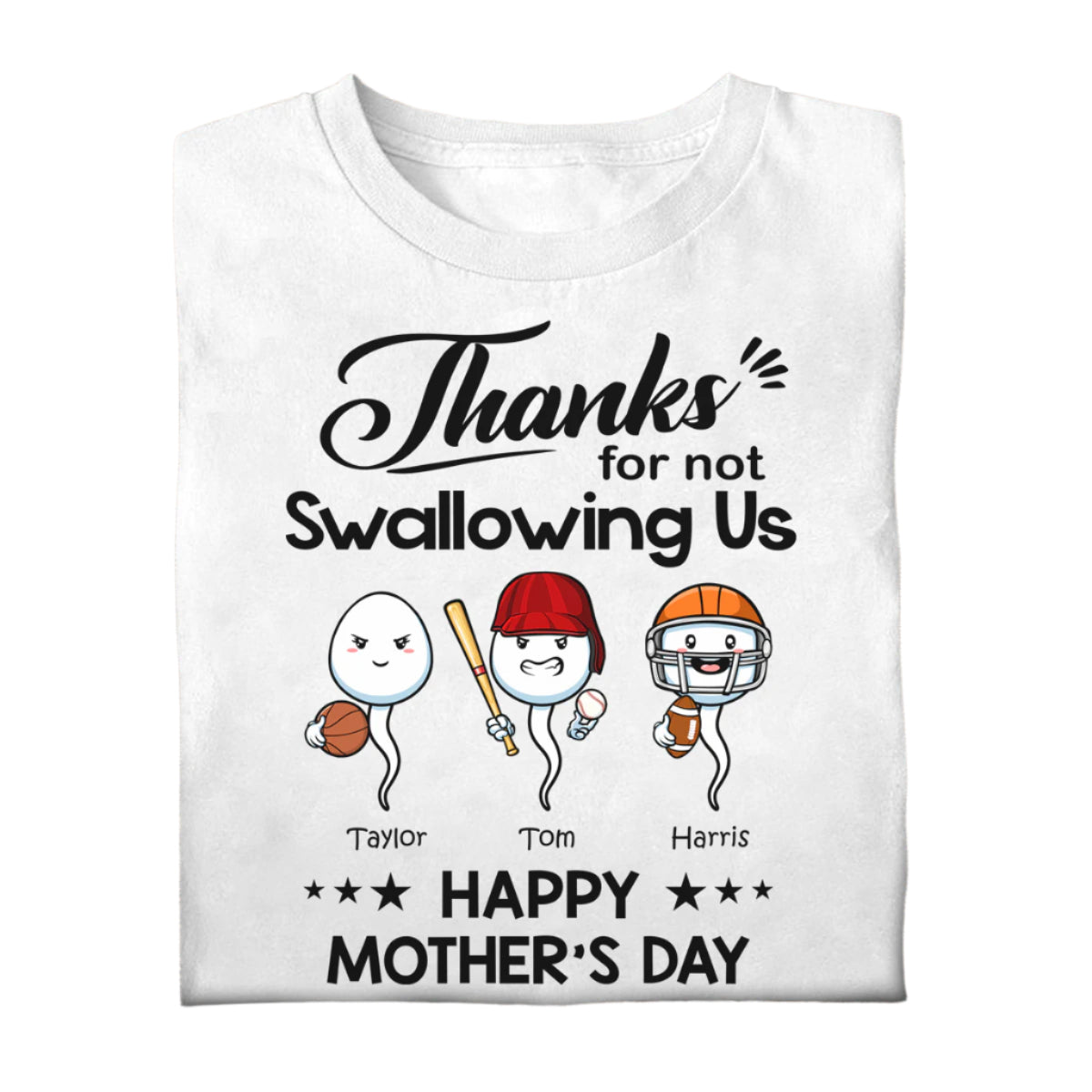 Sport Thanks For Not Swallowing Us - Personalized Shirt - Mother's Day, Funny, Birthday Gift For Mom, Mother, Wife