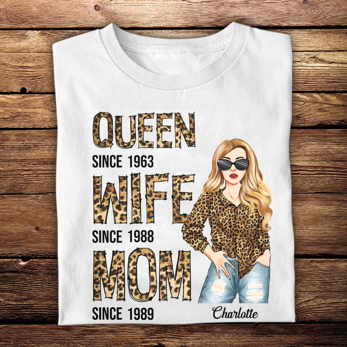 Queen Wife Mom Leopard Woman Custom Apparel Gift For Mom