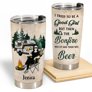 I Tried To Be A Good Girl - Personalized Tumbler - Camping