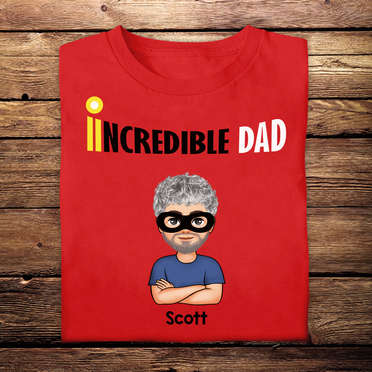 Incredible Dad - Personalized Apparel - Gift For Dad, Father, Father's Day banner1_8d8d381f-9aca-4e0d-bfc7-6b4ce654dcac.jpg?v=1683787176