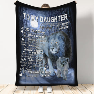 To My Daughter Always Believe In Yourself Fleece Blanket - Quilt Blanket Gift For Daughter Gift From Dad To Daughter Home Decor Bedding Couch Sofa Soft And Comfy Cozy