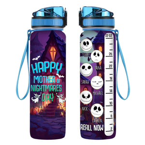 Happy Mother Of Nightmares Day - Personalized Water Tracker Bottle - Gift For Mother