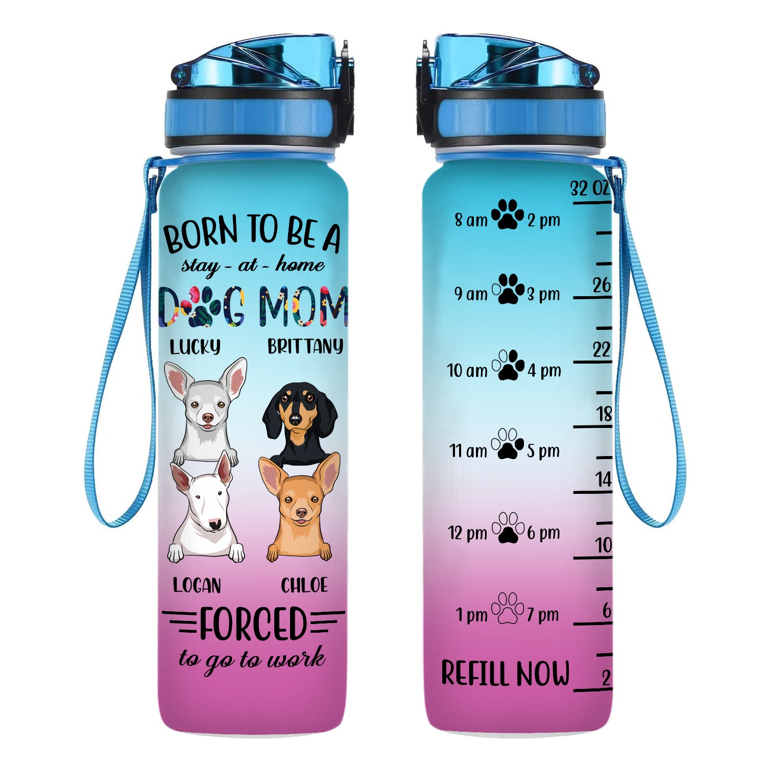 Born To Be A Dog Mom Stay-at-home - Personalized Water Tracker Bottle - Dog Mom