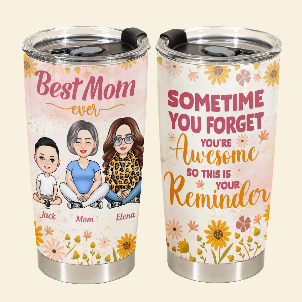 Sometimes You Forget You Are Awesome - Personalized Tumbler - Gift For Mom, Mother's Day, Birthday Gift