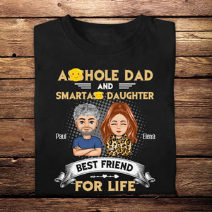 Dad & Daughter Best Friend For Life - Personalized Apparel - Gift For Father, Dad, Father's Day