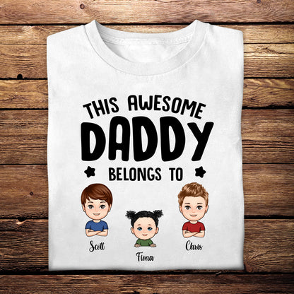 This Daddy Belongs To Cute Kid Face - Personalized Apprael - Father's Day, Gift For Father