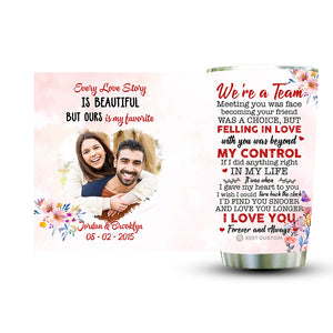 We're A Team Forever And Always - Personalized Photo Tumbler - Gift For Couple