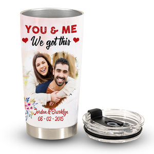 We're A Team Forever And Always - Personalized Photo Tumbler - Gift For Couple