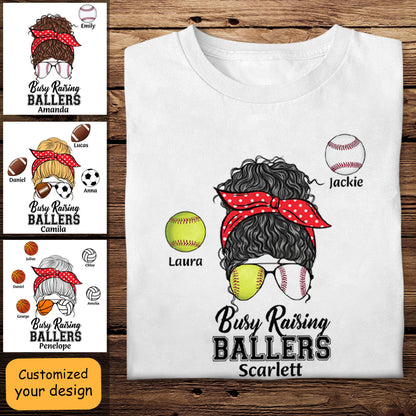 Mom Busy Raising Ballers - Personalized Apparel - Gift For Mom