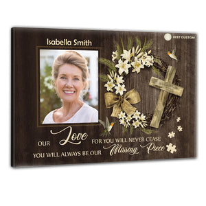 Always Be Our Missing Piece Personalized Canvas Memorial