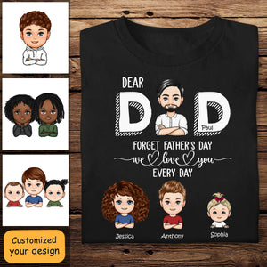 Dad Forget Father's Day We Love You Every Day - Personalized Apprael - Father's Day, Gift For Father banner2_0d9f5743-c7e2-4df1-8b60-886ad75f3ebb.jpg?v=1682302428