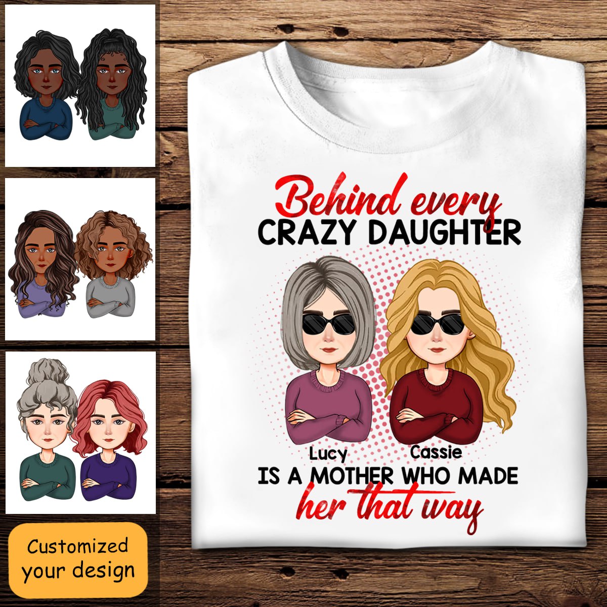 Behind Every Crazy Daughter Apparel - Gift For Mom banner2_9e0f4ecd-50ce-4d72-ab29-e48516d29790.jpg?v=1674012922