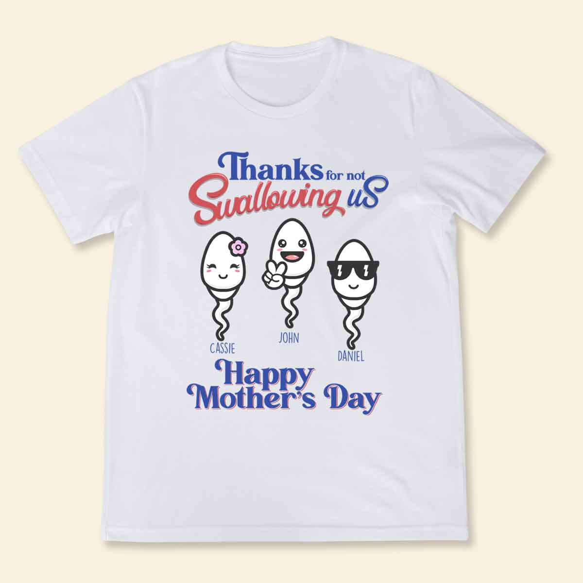 Thanks For Not Swallowing Us - Personalized Shirt - Mother's Day, Funny, Birthday Gift For Mom, Mother, Wife Apparel - Gift For Mom banner2nh_h_n.jpg?v=1690860455