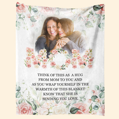 Think Of This As A Hug From Mom To You - Personalized Blanket - Mother's Day Gift For Family Members banner3_1b916f54-aff8-4a69-bfe2-a4a8fc23d2e7.jpg?v=1677145492