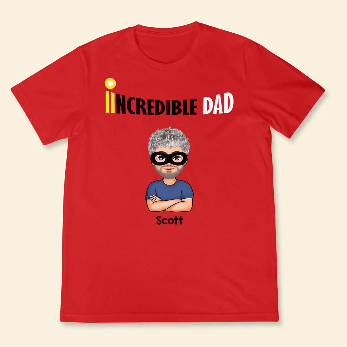 Incredible Dad - Personalized Apparel - Gift For Dad, Father, Father's Day banner3_a7c5ea19-0cb9-4850-af14-b099adfe7799.jpg?v=1683787176