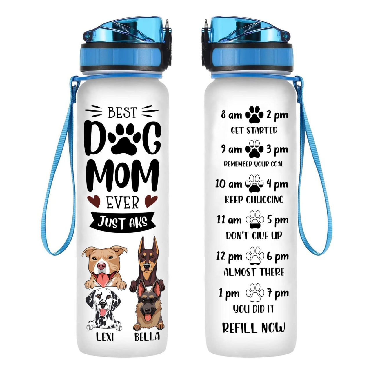 Best Dog Mom Ever Just Ask - Personalized Water Tracker Bottle - Gift For Dog Mom