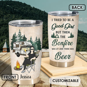 I Tried To Be A Good Girl - Personalized Tumbler - Camping