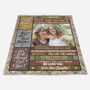 To Us You Are The World - Personalized Blanket Birthday Mother's Day Gift For Mom - Gift From Husband, Daughter, Friend Blanket - Gift For Mom banner6_5867a72d-7482-4853-9ac2-44cafd4f0066.jpg?v=1677662652