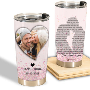 Gift For Couple Tumbler, Best Personalized Love Song Lyrics Gift For Your Beloved One